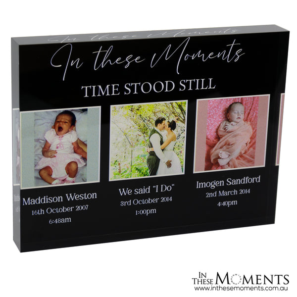 In These Moments Acrylic